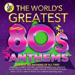 The World's Greatest 80s Anthems (2018)