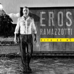 Eros Ramazzotti - Vita Ce Ne (2018) MP3