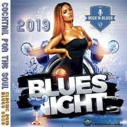 Blues Night: Coctail For The Soul (2019) Mp3