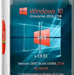 Windows 10 Enterprise LTSB x64 14393.2724 by Semit (ENG/RUS/UKR/2019)