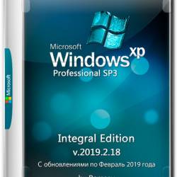 Windows XP Professional SP3 x86 Integral Edition v.2019.2.18 (ENG/RUS)