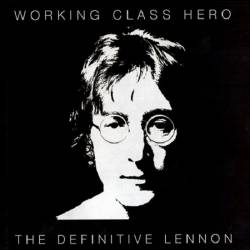 John Lennon - Working Class Hero - The Definitive Lennon. 2CD (2005) MP3