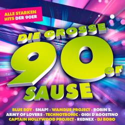 Die Grosse 90er Sause - Alle Starken Hits Der 90er (2019)