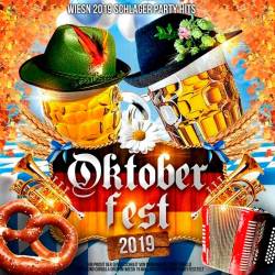 Oktoberfest 2019 - Wiesn 2019 Schlager Party Hits (2019)