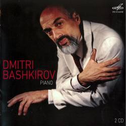 Dmitri Bashkirov - Piano (FLAC)