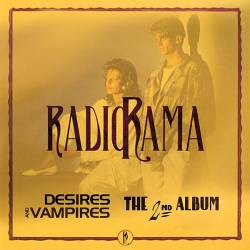 Radiorama - Desires And Vampires - The 2nd Album (2CD) FLAC