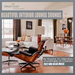 Beautiful Interior Lounge Sounds (2022) Mp3 - Lounge, Downtempo, Relax, Chillout, Instrumental!