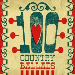 100 Country Ballads (2022) - Country