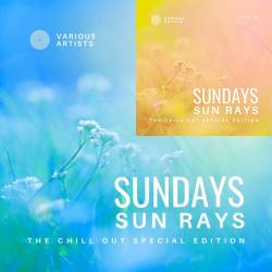 Sundays Sun Rays The Chill Out Special Edition Vol. 1-2 (2022) - Downtempo, Chillout, Lounge