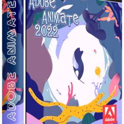 Adobe Animate 2022 22.0.8.217 RePack by KpoJIuK