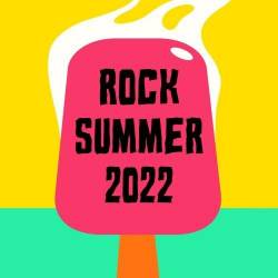 Rock Summer 2022 (2022) FLAC