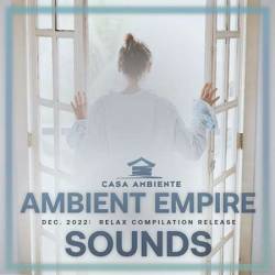 Ambient Empire Sounds (2022)