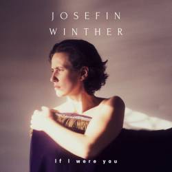 Josefin Winther - If I Were You (2023) FLAC