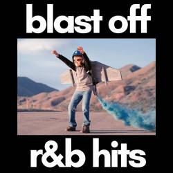 Blast Off RnB Hits (2023) - RnB