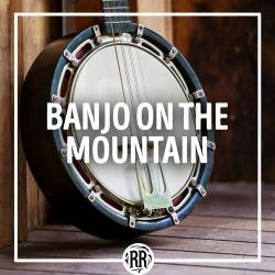 Banjo on the Mountain (2023) - Rock