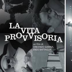   / La vita provvisoria (  / Vincenzo Gamna,   / Enzo Battaglia) (1963) , , DVDRip