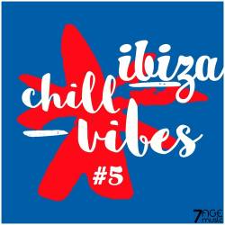 Ibiza Chill Vibes Vol. 5 (2023) - Electronic, Lounge, Chillout, Downtempo