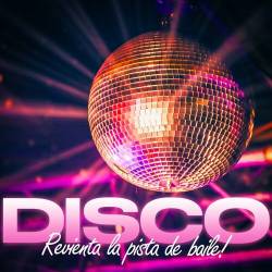 DISCO - Revienta La Pista (2023) - Disco