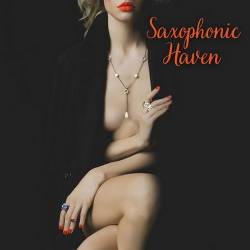 Marco Rinaldo - Saxophonic Haven Sexy and Smooth Jazzed Up Evening (2024) FLAC - Jazz, Smooth Jazz