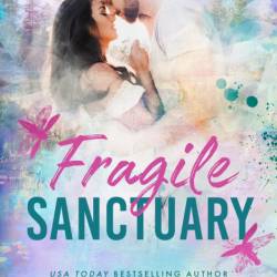 Fragile Sanctuary - Catherine Cowles