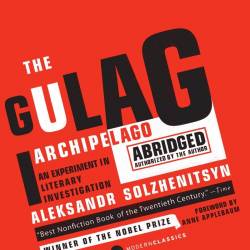 The Gulag Archipelago [Volume 1]: An Experiment in Literary Investigation - Aleksa...