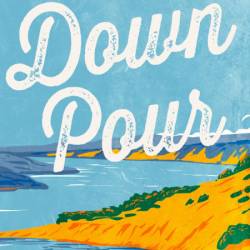 Downpour: A Grumpy Sunshine Romance - Maggie Gates