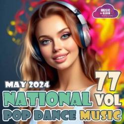 National Pop Dance Music Vol.77 (2024)