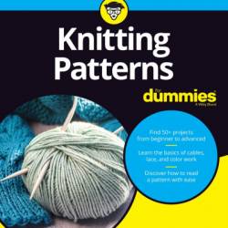 Knitting Patterns For Dummies - Kristi Porter
