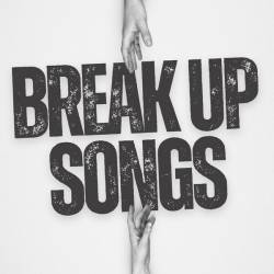 Break Up Songs (2024) - Pop