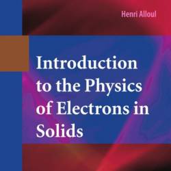 Electrons in Solids: Contemporary Topics / Edition 1 - Richard A Dunlap