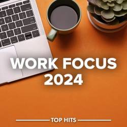 Work Focus 2024 (2024) - Classical