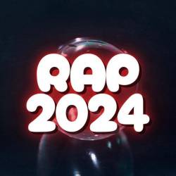 Rap 2024 New Hot Hip Hop (2024) - Rap, Hip Hop