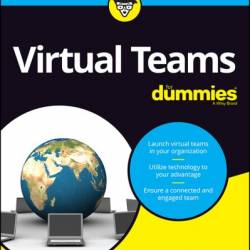 Virtual Teams For Dummies - Tara Powers