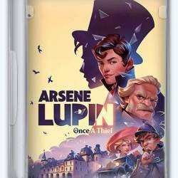 Arsene Lupin - Once a Thief (2024/Ru/En/Multi/RePack  FitGirl)