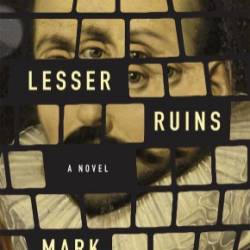 Lesser Ruins - Mark Haber