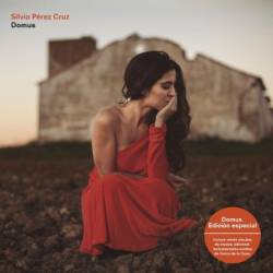 S&#237;lvia P&#233;rez Cruz - Domus (Edici&#243;n Especial) (2016)