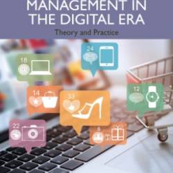 Product Management in the Digital Era: Theory and Practice - Srinivas R. Pingali