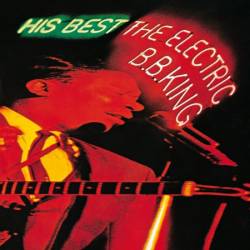 B.B. King - His Best: The Electric B.B. King (1965)