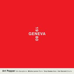 Art Pepper - Geneva (1980) (Live in Geneva (1980) (2025)