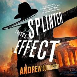 Splinter Effect - [AUDIOBOOK]