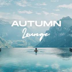 Autumn Lounge (Deep Strips) (2025) FLAC - House, Dance