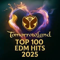 Tomorrowland 2025 Top 100 EDM HITS 28.11.2025 (2025)