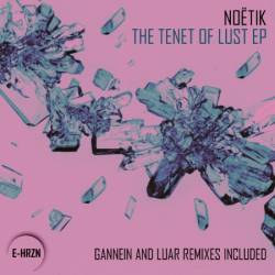 No&#235;tik - The Tenet Of Lust EP (2025)