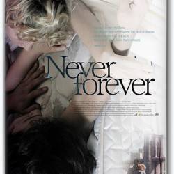 - / Never Forever (2007) DVDRip