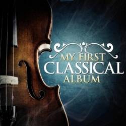 VA - My First Classical Album (2014)