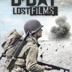  :   / D-Day Lost Films (2014) SATRip