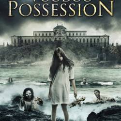   / Voodoo Possession (2014) HDRip |  