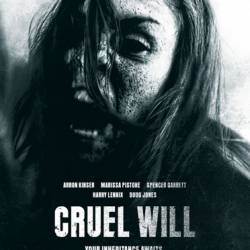   / Cruel Will (2013) WEB-DLRip