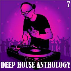 Deep House Anthology Vol. 7 (2014)