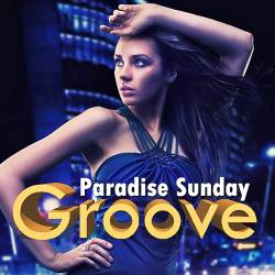 Groove Paradise Sunday (2015)